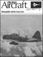 The Mitsubishi A6M2 Zero-Sen (Profile Publications Number 129)