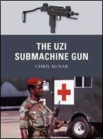 The Uzi Submachine Gun (Weapon)