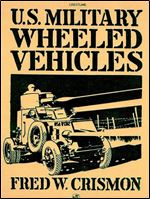 U.S. Military Wheeled Vehicles (Crestline Series)