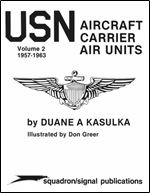 USN Aircraft Carrier Air Units, Volume 1: 1946-1956 (Squadron/Signal Publications 6160)