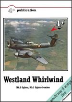 Westland Whirlwind Mk. I Fighter, Mk. I Fighter-Bomber