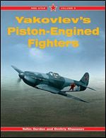 Yakovlev's Piston Engined Fighters (Red Star Vol. 5)