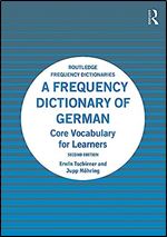 A Frequency Dictionary of German: Core Vocabulary for Learners (Routledge Frequency Dictionaries) Ed 2