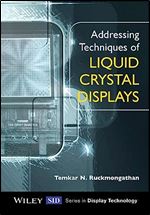 Addressing Techniques of Liquid Crystal Displays (Wiley Series in Display Technology)