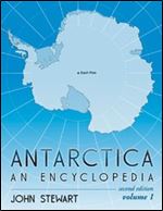Antarctica: An Encyclopedia, 2d ed. Ed 2