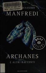 Archanes e altri racconti - Valerio M. Manfredi [Italian]