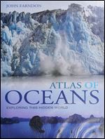 Atlas of Oceans: A Fascinating Hidden World