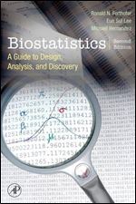 Biostatistics: A Guide to Design, Analysis and Discovery Ed 2