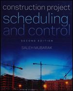 Construction Project Scheduling and Control Ed 2