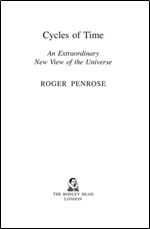 Cycles of Time: An Extraordinary New View of the Universe by Penrose, Roger (2010) Hardcover