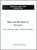 Dietary Reference Intakes for Vitamin A, Vitamin K, Arsenic, Boron, Chromium, Copper, Iodine, Iron, Manganese, Molybdenum, Nick