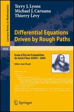 Differential Equations Driven by Rough Paths: cole D't de Probabilits de Saint-Flour XXXIV-2004