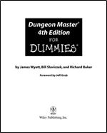 Dungeon Master 4th Edition For Dummies(r) Ed 4