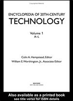 Encyclopedia of 20Th-Century Technology