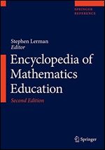 Encyclopedia of Mathematics Education Ed 2