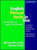 English Phrasal Verbs in Use Intermediate (Vocabulary in Use)