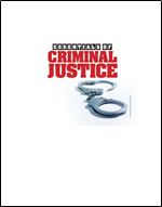 Essentials of Criminal Justice, 7th Edition (Available Titles CengageNOW) Ed 7