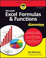 Excel Formulas & Functions For Dummies (For Dummies (Computer/Tech)) Ed 6