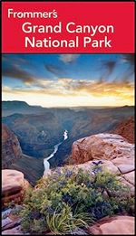 Frommer's Grand Canyon National Park (Park Guides) Ed 8