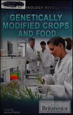 Genetically Modified Crops and Food (The Biotechnology Revolution, 5)