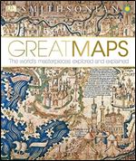 Great Maps: The World's Masterpieces Explored and Explained (DK Great)