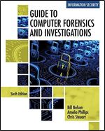 Guide To Computer Forensics and Investigations - Standalone Book Ed 6