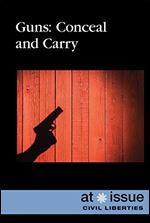 Guns: Conceal and Carry (At Issue)
