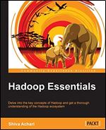 Hadoop Essentials (Community Experience Distilled)