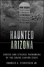 Haunted Arizona (Haunted Series)