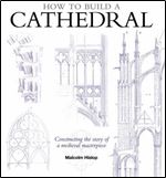 How to Build a Cathedral