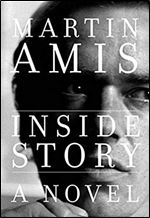 Inside Story: A Novel