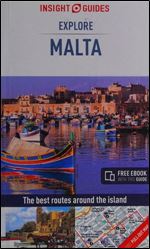 Insight Guides: Explore Malta (Insight Explore Guides)