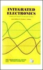 Integrated Electronics: Analog and Digital Circuits and Systems