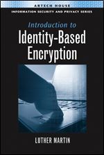 Introduction to Identity-Based Encryption (Information Security & Privacy)