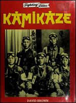 Kamikazes (Elite Forces Series)
