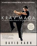 Krav Maga: An Essential Guide to the Renowned Method for Fitness and Self-Defense
