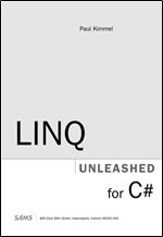 LINQ Unleashed: for C#: Volume 1