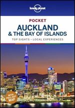 Lonely Planet Pocket Auckland & the Bay of Islands 1 (Travel Guide)