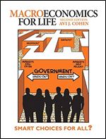 Macroeconomics for Life: Smart Choices for All? (2nd Edition) Ed 2