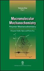 Macromolecular Mechanochemistry: Polymer Mechanochemistry