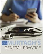 Murtagh General Practice, 8th Edition Ed 8