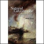 Natural Catastrophe: Climate Change and Neoliberal Governance (Edinburgh Textbooks on the English Language)