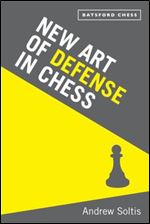New Art of Defense in Chess