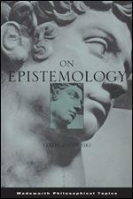 On Epistemology (Philosopher (Wadsworth))
