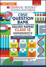 Oswaal CBSE Chapterwise & Topicwise Question Bank Class 12 Mathematics Book (For 2023 Exam) Ed 18
