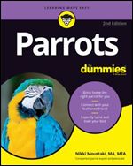 Parrots For Dummies Ed 2
