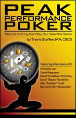 Peak Performance Poker: Revolutionizing the Way You View the Game