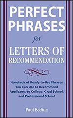 Perfect Phrases for Letters of Recommendation (Perfect Phrases Series)
