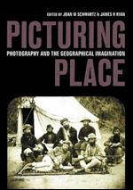 Picturing Place (International Library of Human Geography)