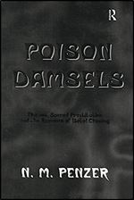 Poison Damsels: Thieves, Sacred Prostitution and the Romance of Betel Chewing (Kegan Paul Library of Arcana)
